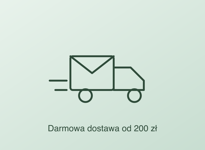 Darmowa dostawa przy zamówieniach powyżej 200 zł